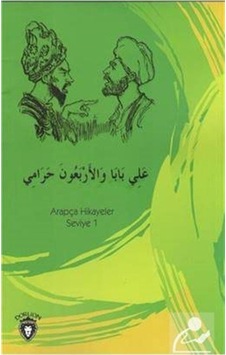 Ali Baba ve Kırk Haramiler-Arapça Hikayeler Stage 1 - Kemal Tuzcu -  Osman Düzgün - Dorlion Yayınevi