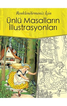 Ünlü Masalların İllüstrasyonları - Renklendirmeniz İçin- Maya Kitap Ünlü Masalların İllüstrasyonları - Renklendirmeniz İçin- Maya Kitap