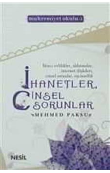 İhanetler Cinsel Sorunlar - Mehmed Paksu - Nesil Yayınları Kelepir Kitaplar