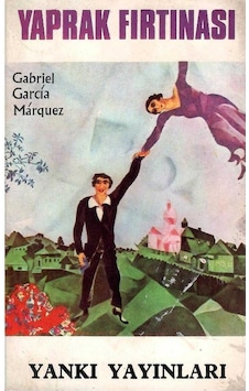 Yaprak Fırtınası - Gabriel Garcia Marquez 1.baskı Cep Kitabı Yaprak Fırtınası - Gabriel Garcia Marquez 1.baskı Cep Kitabı