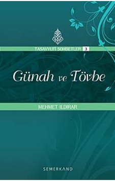 Günah ve Tövbe - Mehmet Ildırar - Semerkand Yayınları Günah ve Tövbe - Mehmet Ildırar - Semerkand Yayınları