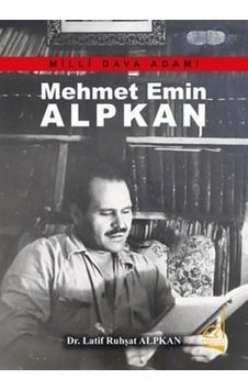 Milli Dava Adamı - Mehmet Emin Alpkan - Boğaziçi Yayınları