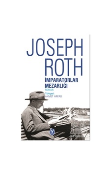 İmparatorlar Mezarlığı - Joseph Roth - Tekin Yayınevi