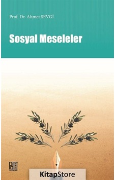 Sosyal Meseleler / Prof. Dr. Ahmet Sevgi
