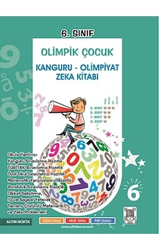 Altın Nokta 6. Sınıf Olimpik Çocuk Kanguru - Olimpiyat Zeka Kitabı Tamamı Çözümlü