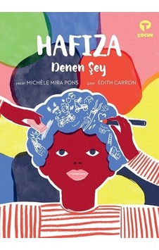 Hafıza Denen Şey - Michele Mira Pons - Turkuvaz Çocuk