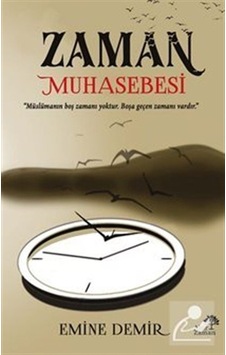 Zaman Muhasebesi - Emine Demir - Ahir Zaman Zaman Muhasebesi - Emine Demir - Ahir Zaman