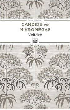 Candide ya da İyimserlik ve Micromegas - François Marie Arouet Voltaire - İthaki Yayınları