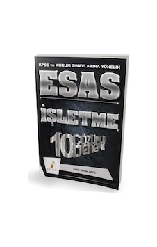 Esas İşletme 10 Çözümlü Deneme Kpss Ve Kurum Sınavlarına Yönelik