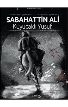 Kuyucaklı Yusuf Puslu Yayıncılık - Puslu Yayıncılık Kuyucaklı Yusuf Puslu Yayıncılık - Puslu Yayıncılık