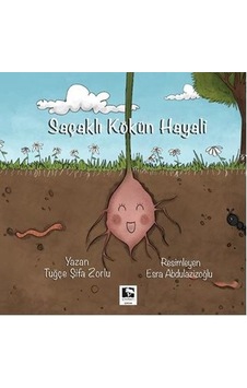 Saçaklı Kökün Hayali - Tuğçe Şifa Zorlu - Çınaraltı Yayınları Saçaklı Kökün Hayali - Tuğçe Şifa Zorlu - Çınaraltı Yayınları