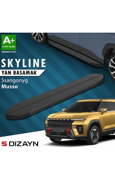 S-dizayn Ssangyong Musso Elektrikli Skyline Siyah Yan Basamak 223 Cm 2025 Üzeri A+ Kalite