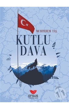 Kutlu Dava - Muhterem Taş - Efsus Kutlu Dava - Muhterem Taş - Efsus