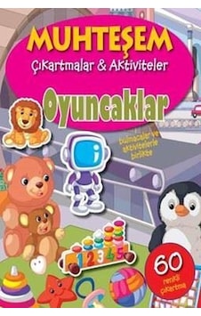 Oyuncaklar-Muhteşem Çıkartmalar ve Aktiviteler- Parıltı Yayınları Oyuncaklar-Muhteşem Çıkartmalar ve Aktiviteler- Parıltı Yayınları