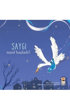 Nasıl Başladı / Saygı / Ayşe Aydemir Nasıl Başladı / Saygı / Ayşe Aydemir
