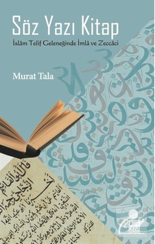Söz Yazı Kitap - Murat Tala - Palet Yayınları Söz Yazı Kitap - Murat Tala - Palet Yayınları