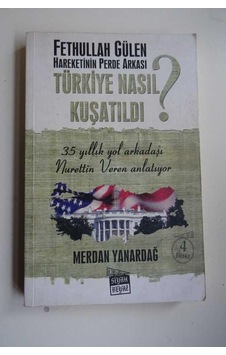 Türkiye Nasıl Kuşatıldı N11.3332 Türkiye Nasıl Kuşatıldı N11.3332