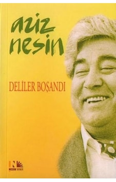 Deliler Boşandı - Aziz Nesin - Nesin Yayınevi Deliler Boşandı - Aziz Nesin - Nesin Yayınevi