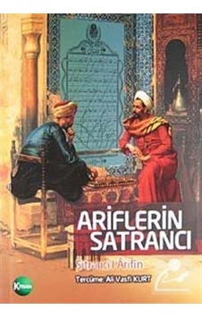 Ariflerin Satrancı / Şitranci'l Arifin 9789758833696