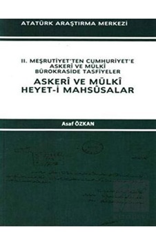 Askeri ve Mülki Heyet- i Mahsusalar -  Atatürk Araştırma Merkezi