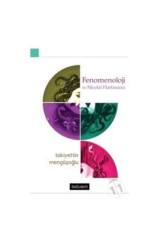 Fenomenoloji ve Nicolai Hartmann  - Takiyettin Mengüşoğlu  - Doğu Batı Yayınları