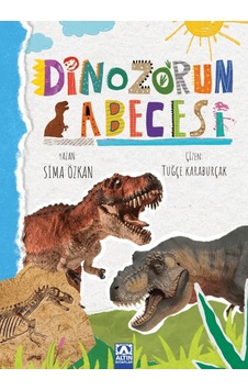 Dinozorun Abecesi / Sima Özkan