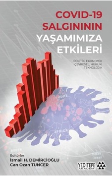 Covid-19 Salgınının Yaşamımıza Etkileri- Yeditepe Akademi Covid-19 Salgınının Yaşamımıza Etkileri- Yeditepe Akademi