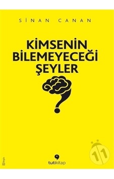 Kimsenin Bilemeyeceği Şeyler