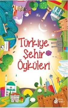 Türkiye Şehir Öyküleri - Sara Gürbüz Özeren - Genç Damla