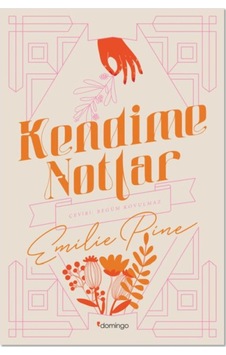 Kendime Notlar - Emilie Pine - Domingo Yayınevi Kendime Notlar - Emilie Pine - Domingo Yayınevi