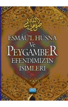 Esmaül Hüsna ve Peygamber Efendimizin İsimleri (Cep Boy) / Ham... 9789944356268 Esmaül Hüsna ve Peygamber Efendimizin İsimleri (Cep Boy) / Ham... 9789944356268
