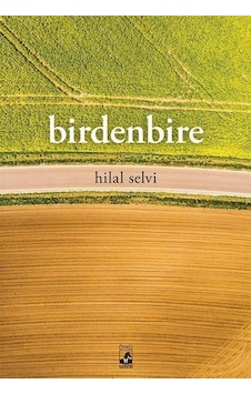 Birdenbire - Hilal Selvi - Küsurat