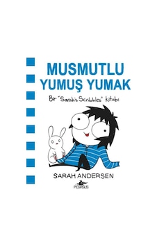 Musmutlu Yumuş Yumak - Sarah Andersen - Pegasus Musmutlu Yumuş Yumak - Sarah Andersen - Pegasus