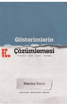 Gösterimlerin Çözümlemesi & Tiyatro-mim-dans-sinema / Patrice ... Gösterimlerin Çözümlemesi & Tiyatro-mim-dans-sinema / Patrice ...