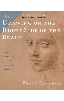 Drawing on the Right Side of the Brain 9781585429202 Drawing on the Right Side of the Brain 9781585429202