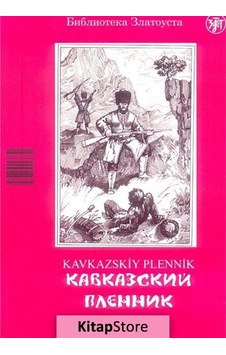 Kavkazskiy Plennik - Lev Nikolayeviç Tolstoy - Multilingual