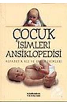 Çocuk İsimleri Ansiklopedisi/alfabetik Kız Ve Erkek İsimleri ...