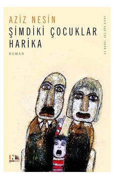 Şimdiki Çocuklar Harika -- Şimdiki Çocuklar Harika --