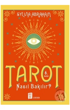 Mona Kitap - Tarot Nasıl Bakılır - Sylvia Abraham