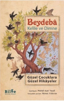 Kelle ve Dimne - Beydeba - Bilge Kültür Sanat Kelle ve Dimne - Beydeba - Bilge Kültür Sanat