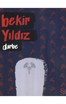 Darbe - Bekir Yıldız - Everest Yayınları Darbe - Bekir Yıldız - Everest Yayınları