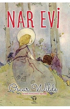Nar Evi - Oscar Wilde - Tema Yayınları Nar Evi - Oscar Wilde - Tema Yayınları