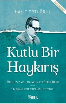 Kutlu Bir Haykırış- Nesil Yayınları