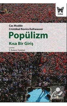 Popülizm: Kısa Bir Giriş / Cas Mudde 9786059386562