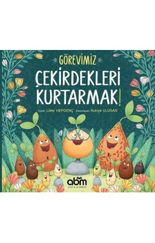 Görevimiz Çekirdekleri Kurtarmak - Lider Hepgenç - Abm Yayınevi Görevimiz Çekirdekleri Kurtarmak - Lider Hepgenç - Abm Yayınevi