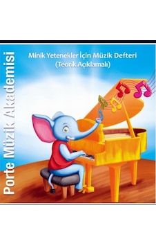 Porte Müzik Akademisi Minik Yetenekler için Müzik Defteri Porte Müzik Akademisi Minik Yetenekler için Müzik Defteri
