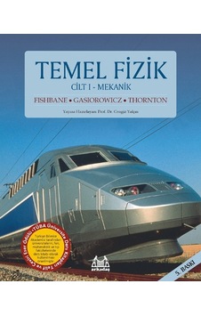 Temel Fizik Cilt 1 - Mekanik- Arkadaş Yayıncılık Temel Fizik Cilt 1 - Mekanik- Arkadaş Yayıncılık