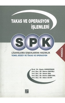 Spk Takas ve Operasyon Işlemleri. Aydın Karapınar Spk Takas ve Operasyon Işlemleri. Aydın Karapınar