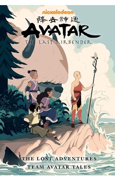 Avatar: The Last Airbender--the Lost Adventures And Team Avatar Tales Library Edition Avatar: The Last Airbender--the Lost Adventures And Team Avatar Tales Library Edition