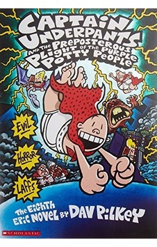 Captain Underpants And The Preposterous Plight Of The Purple Potty People - Dav Pilkey - Scholastic